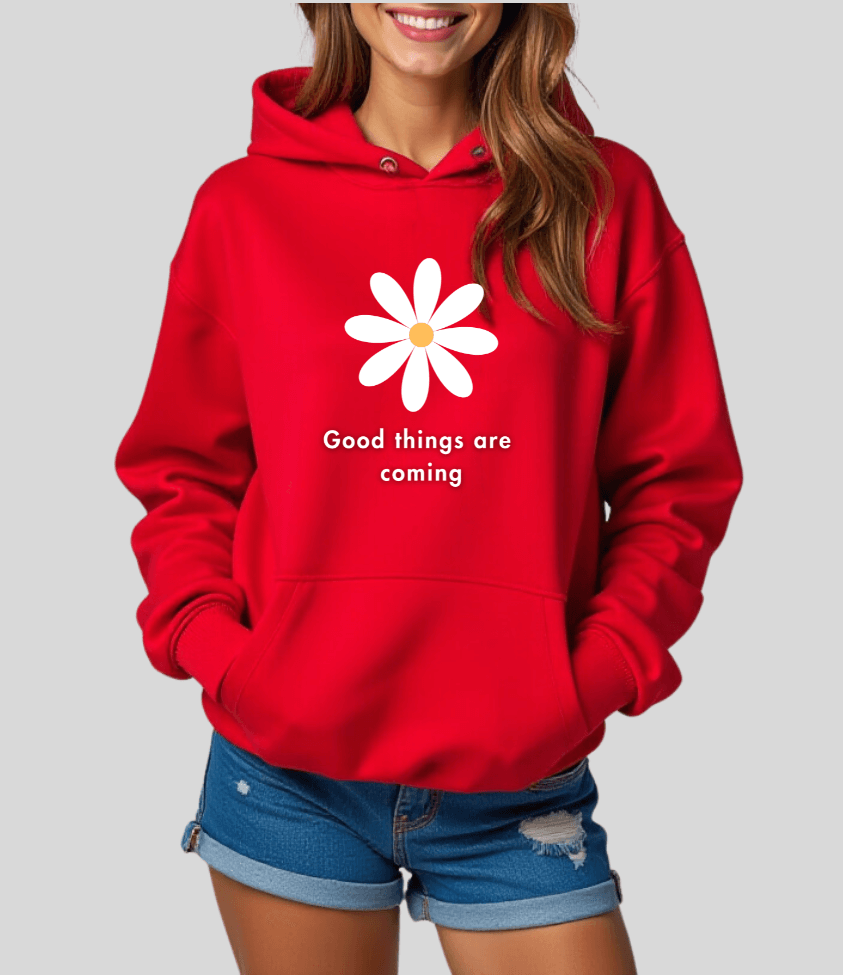 good things are coming | hoodie