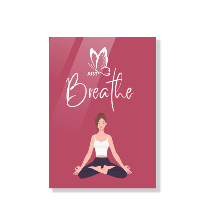 Acrylic poster | Just Breathe