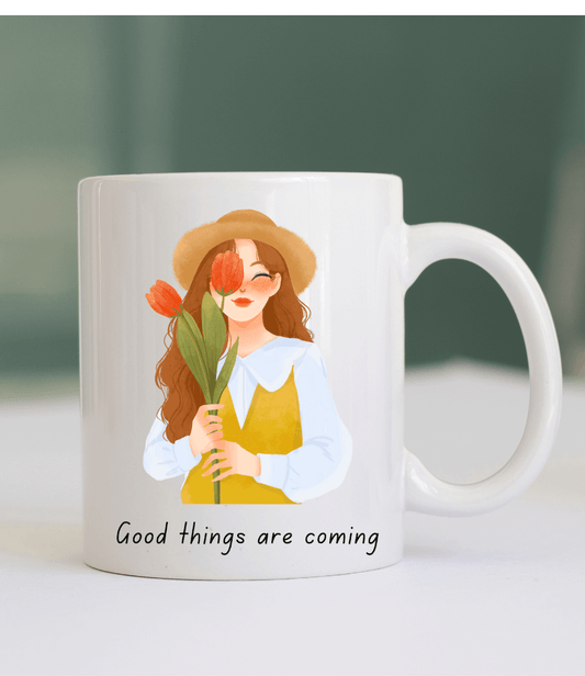 good things are coming | coffee mug