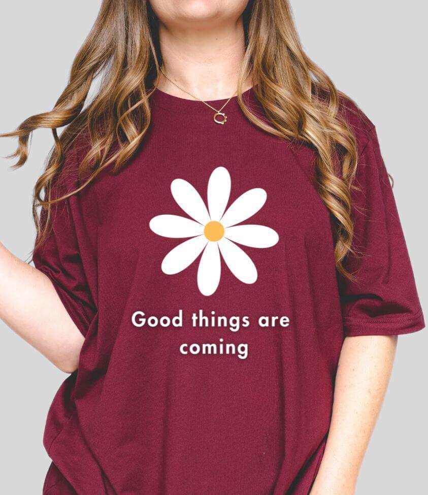 good things are coming | tee