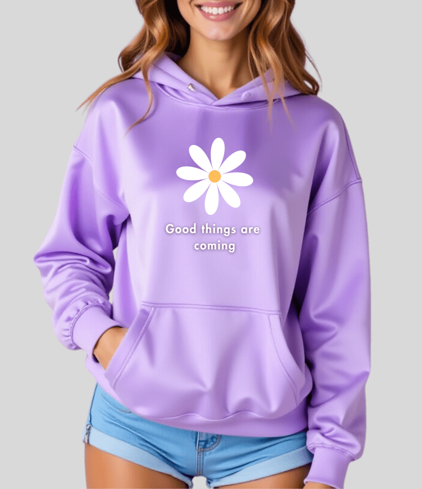 good things are coming | hoodie