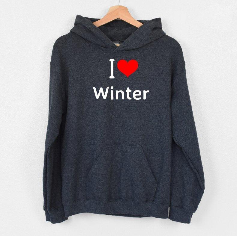 I Love Winter Hoodie Unisex Sweatshirt - sunny buttons