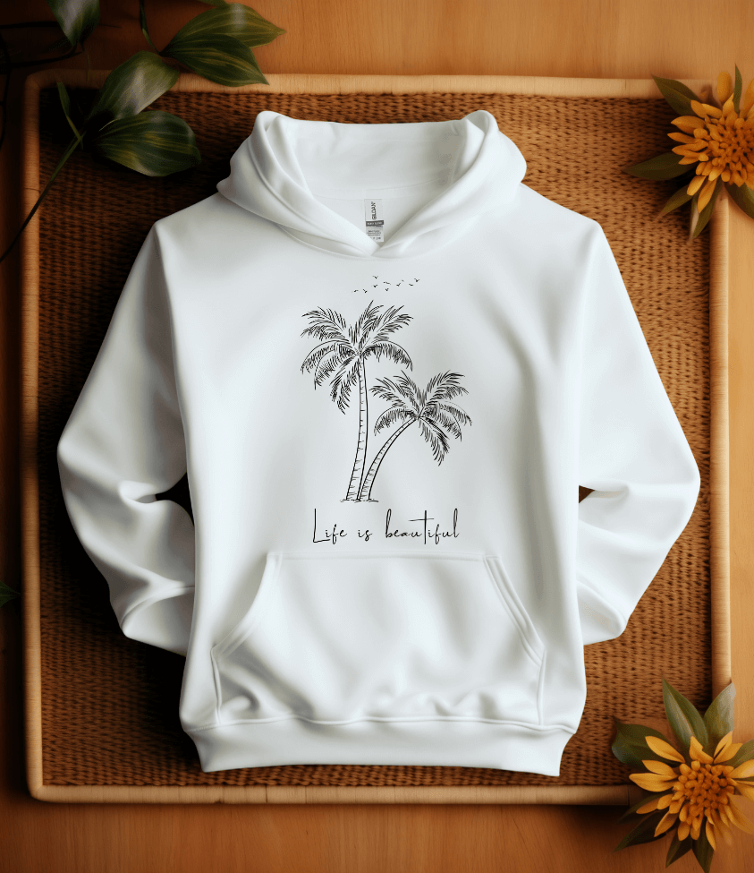 Life is beautiful | hoodie